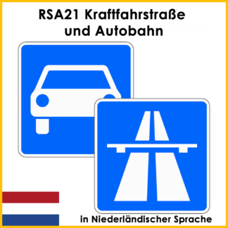 RSA21 Kraftfahrstraße und Autobahn in Niederländischer Sprache