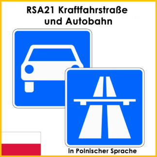 RSA21 Kraftfahrstraße und Autobahn in Polnischer Sprache
